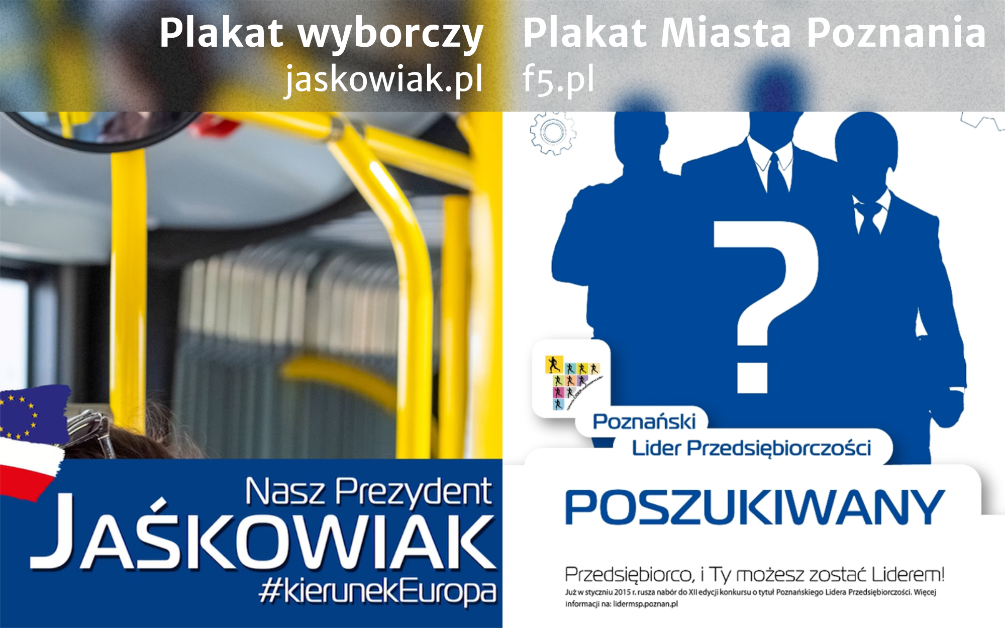 Czy Plakaty Ja Kowiaka Celowo Mog Si Myli Z Promocj Urz Du Miasta