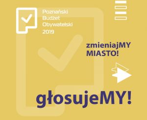 Mamy wyniki rekordowego Poznańskiego Budżetu Obywatelskiego 2019!